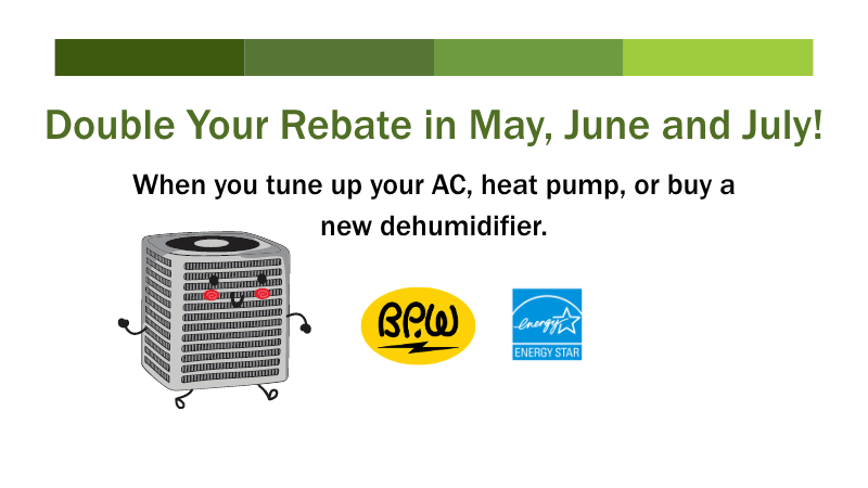 Double Rebate: AC and Heat Pump Tune-Up and Dehumidifier